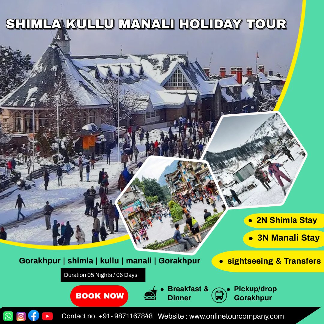 Best Holiday Tour of SHIMLA KULLU MANALI